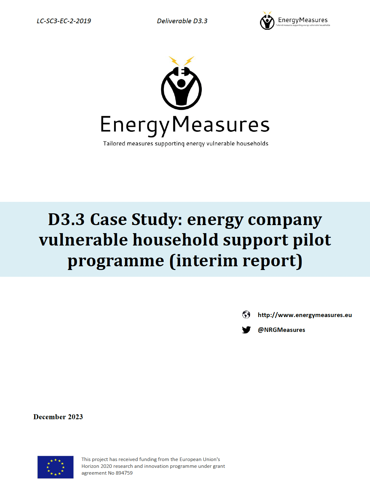 D3.3 Case Study: energy company vulnerable household support pilot programme (interim report)